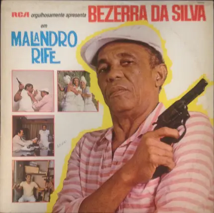 Bezerra Da Silva - Malandro Rife