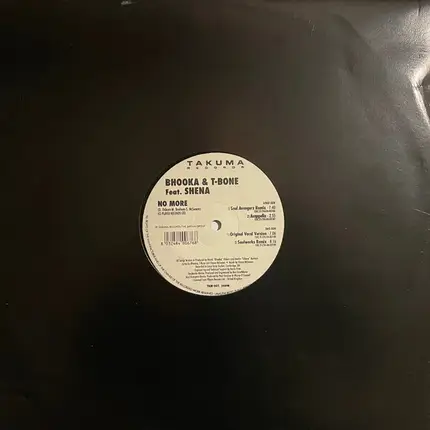 Bhooka & T-Bone Feat. Shena - No More