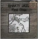 LP - Bhakti Jazz - First Step