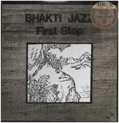LP - Bhakti Jazz - First Step