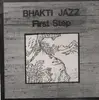 LP - Bhakti Jazz - First Step - Lisa Dawson Private Jazz