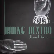 Bhang Dextro