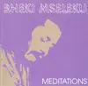 CD - Bheki Mseleku - Meditations