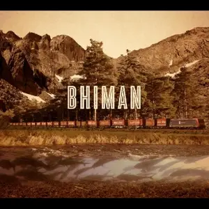 Bhi Bhiman - Bhiman