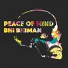 12inch Vinyl Single - Bhi Bhiman - Peace Of Mind - HQ-Vinyl LIMITED