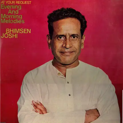 Bhimsen Joshi - Evening & Morning Melodies