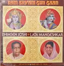 LP - Bhimsen Joshi / Lata Mangeshkar - Ram Shyam Gun Gaan