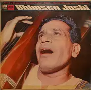 LP - Bhimsen Joshi - Raga • Chhaya And Chhaya-Malhar / Raga • Darbari-Kanada And Suha-Kanada - Mono