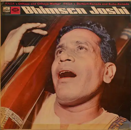Bhimsen Joshi - Raga • Chhaya And Chhaya-Malhar / Raga • Darbari-Kanada And Suha-Kanada