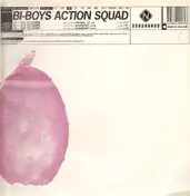 Bi Boy Action Squad - Got To Learn
