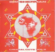 Bim Sherman - Crucial Cuts Vol. II