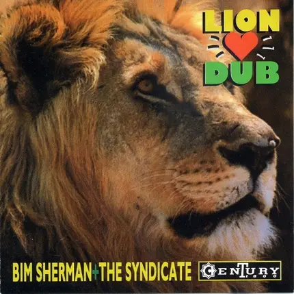 Bim Sherman & Dub Syndicate - Lion Heart Dub