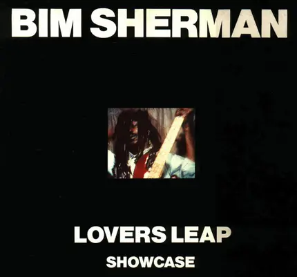 Bim Sherman - Lovers Leap Showcase