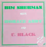 LP - Bim Sherman Meets Horace Andy And U Black - In A Rub-A-Dub Style