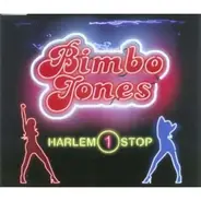 Bimbo Jones - HARLEM ONE STOP