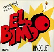 Bimbo Jet - El Bimbo (Version Originale Remix 90)