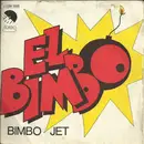 7inch Vinyl Single - Bimbo Jet - El Bimbo