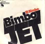 7inch Vinyl Single - Bimbo Jet - El Bimbo