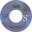 7inch Vinyl Single - Bimbo Jet - El Bimbo / Disco Version