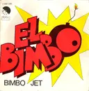 7inch Vinyl Single - Bimbo Jet - El Bimbo