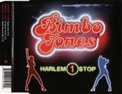 Bimbo Jones - Harlem 1 Stop