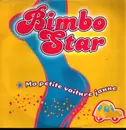 12inch Vinyl Single - Bimbo Star - Ma Petite Voiture Jaune