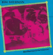 Bim Sherman & The Voluntary - Century