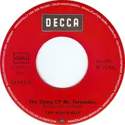 7inch Vinyl Single - Bintangs - He Didn't Wanna Go Home / The Dying Of Mr. Fernandez