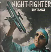 The Bintangs - Night-Fighter