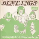 7'' - Bintangs - Travelling In The U.S.A.