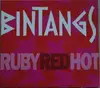 CD - Bintangs - Ruby Red Hot