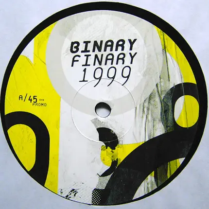 Binary Finary - 1999 (FIRST RECORD ONLY!)