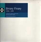 Binary Finary - 1998 / 1999