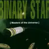 CD - Binary Star - Masters Of The Universe