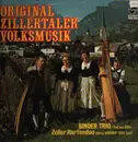 LP - Binder Trio & Zeller Harfenduo - Original Zillertaler Volksmusik