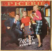 LP - Bing Brummel / Paddy Pad / Les Démons - Twist A L'Epi-Club