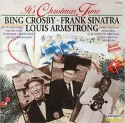CD - Bing Crosby - Frank Sinatra - Louis Armstrong - It's Christmas Time