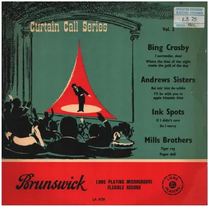 Bing Crosby  / Andrews Sisters a.o. - Curtain Call Series Volume 2