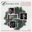CD - Bing Crosby , Nat King Cole , Dean Martin - Christmas With Bing Crosby, Nat King Cole And Dean Martin - SEALED