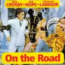 CD - Bing Crosby , Bob Hope & Dorothy Lamour - On The Road