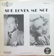 Bing Crosby , Joan Blondell , Sterling Holloway , William Frawley , Nan Grey - She Loves Me Not