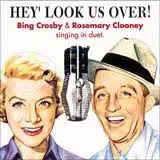 Bing Crosby - Hey' Look Us Over !