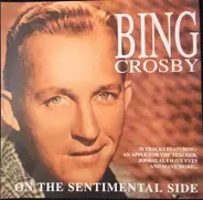 Bing Crosby - On The Sentimental Side
