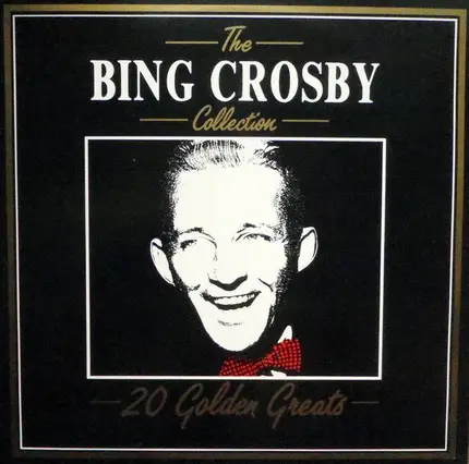 Bing Crosby - 20 Golden Greats