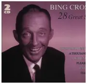 Double CD - Bing Crosby - 28 Great Songs