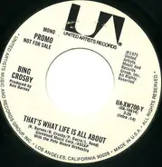 Bing Crosby - That's What Life Is All About / That's What Life Is All About