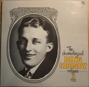 Bing Crosby - The Chronological Bing Crosby Volume 3 1928