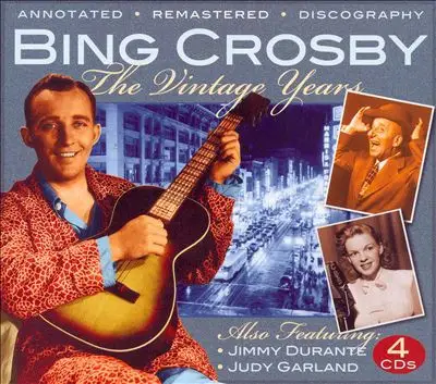 Bing Crosby - The Vintage Years