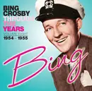 CD - Bing Crosby - Through The Years Volume Eight 1954-1955