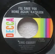 Bing Crosby - Too-Ra-Loo-Ra-Loo-Ral (That's An Irish Lullaby) / I'll Take You Home Again, Kathleen